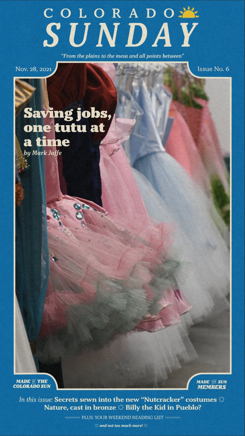 Colorado Sunday issue 6: “Saving jobs, one tutu at a a time”