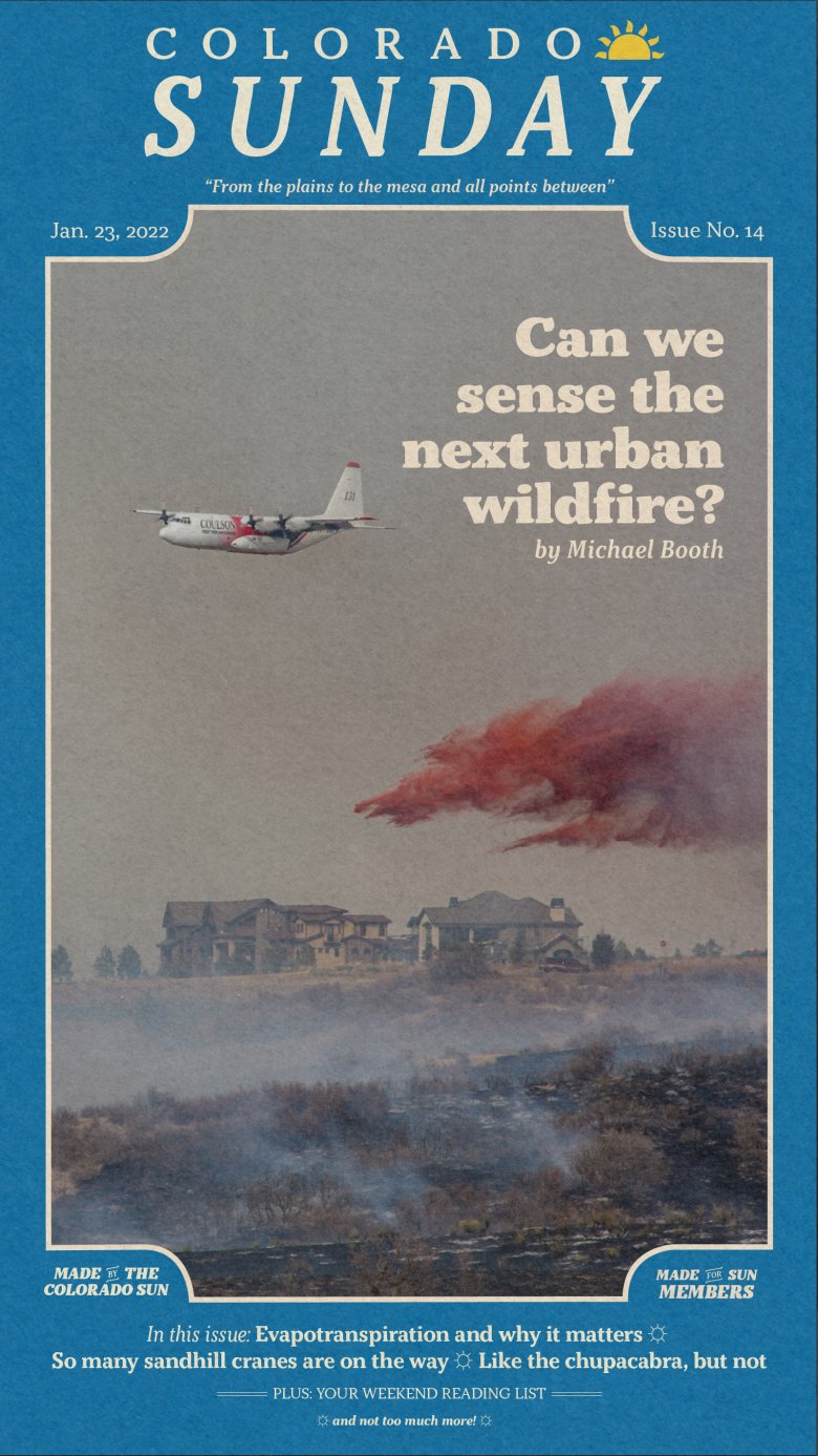 Colorado Sunday issue 14: “Can we sense the next urban wildfire”