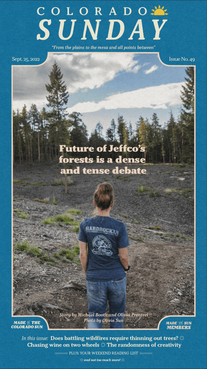 Colorado Sunday issue 49: “Future of Jeffco's forests is a dense and tense debate”