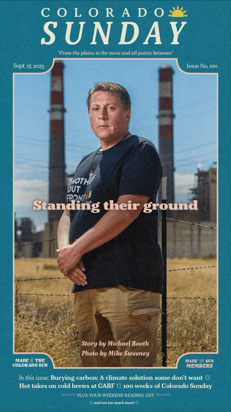 Colorado Sunday issue No. 100: "Standing their ground"