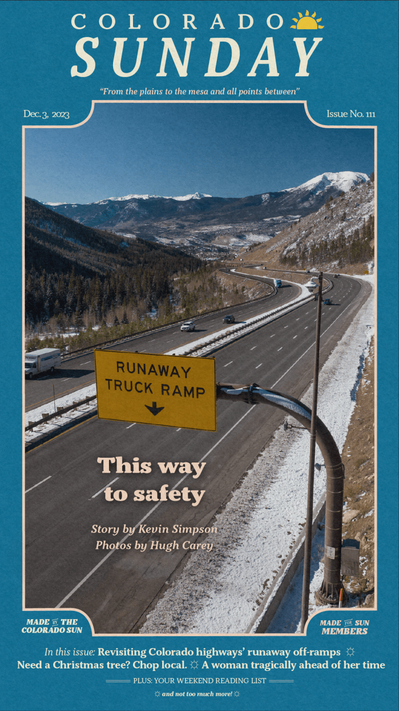 Colorado Sunday issue No. 111: "This way to safety"