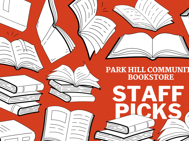 Park Hill Community Bookstore staff picks